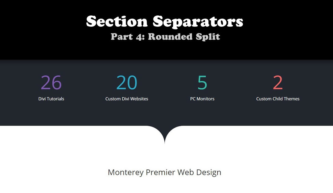 How to Create a Rounded Split Between Sections in Divi