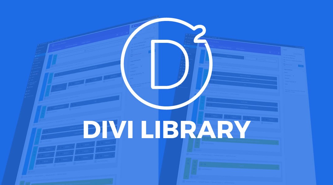 Divi Library – Save Sections And Use Them On Any Page